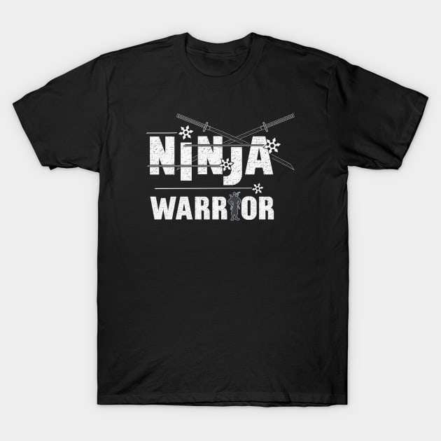 Ninja warrior T-Shirt by FunawayHit